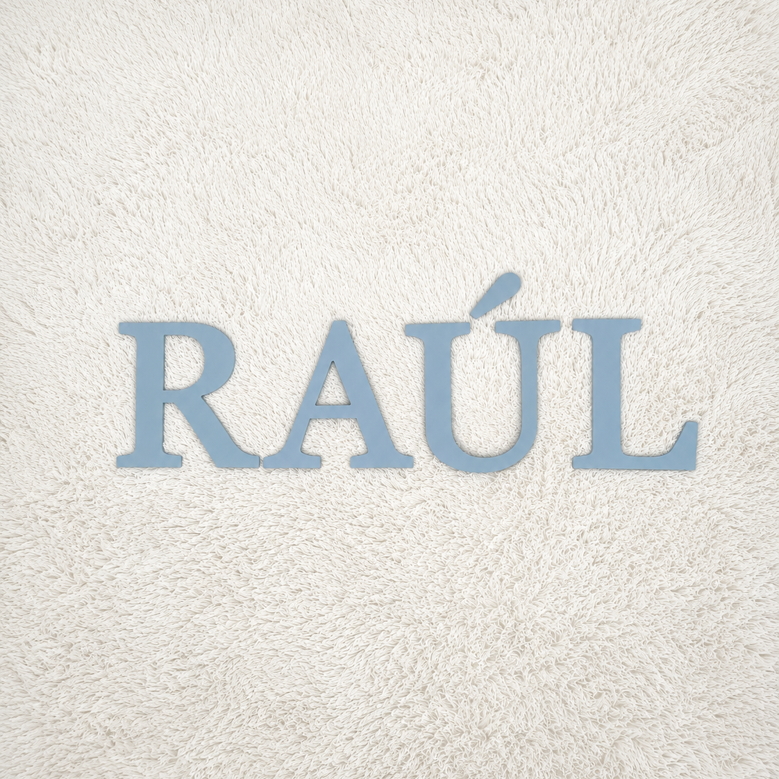 RAÚL-NOMBRE REALZADO PARA DECORACIÓN DE PARED